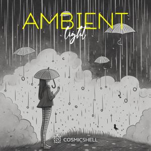 ดาวน์โหลดและฟังเพลง Ambient Light (Ownwav Remix) พร้อมเนื้อเพลงจาก cosmicshell