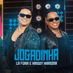 ดาวน์โหลดและฟังเพลง Jogadinha พร้อมเนื้อเพลงจาก La Furia