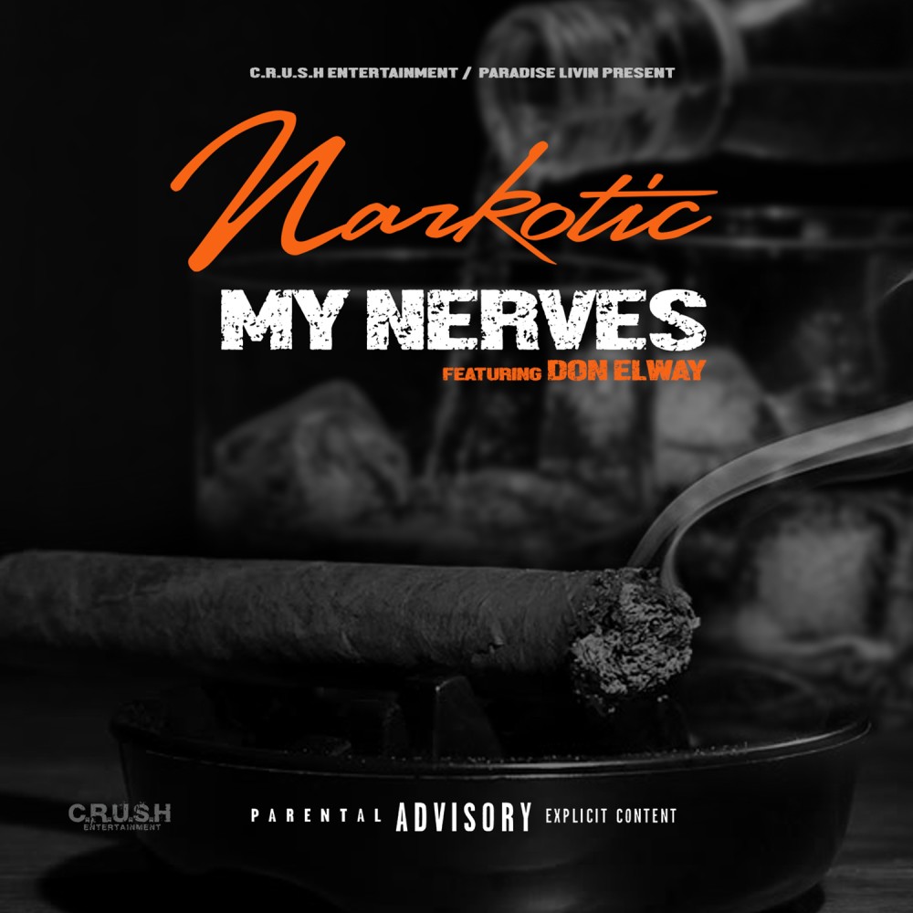 My Nerves (Explicit)