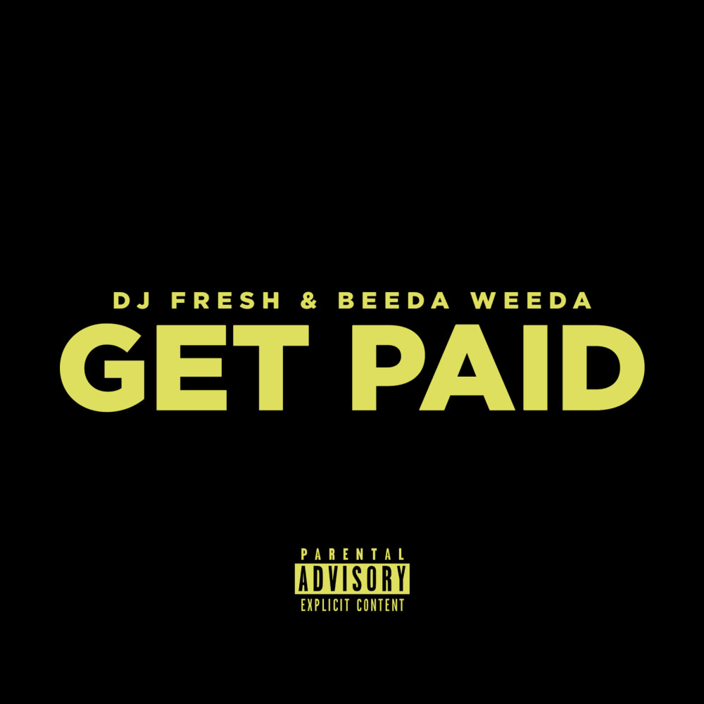 Get Paid (Explicit)