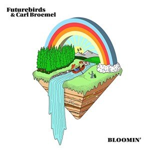 อัลบัม Bloomin' ศิลปิน Futurebirds