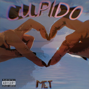 Listen to Cupido (Explicit) song with lyrics from Met