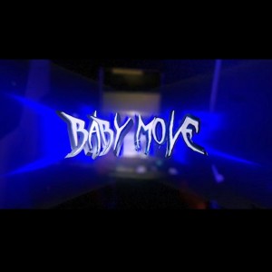 Listen to BABY MOVE song with lyrics from Miedo