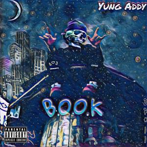 Yung Addy的專輯Book (Explicit)