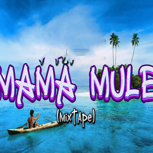 Nonez的專輯Mama Mule