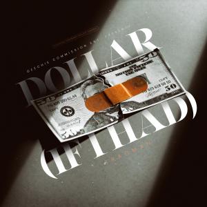 收聽Tragman的Dollar (If i had) (Explicit)歌詞歌曲