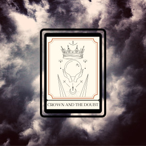 Album Crown and the Doubt from Crown