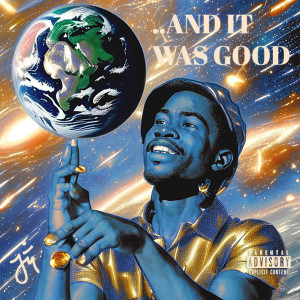 Album And It Was Good (Explicit) from Jacq Malíq