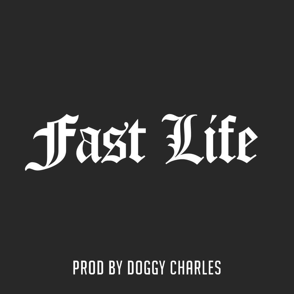 Fast Life