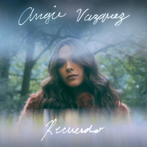 อัลบัม Recuerdo ศิลปิน Angie Vazquez