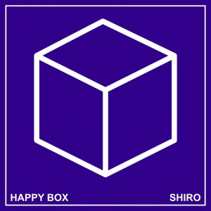 Album Happy Box oleh Shiro