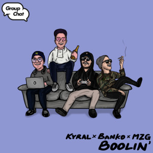 Kyral X Banko的专辑Boolin