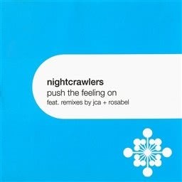 收聽Nightcrawlers的Push The Feeling On (Rosabel Dub)歌詞歌曲