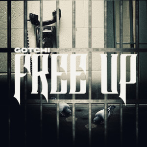 Album Free Up (Explicit) from gotchi