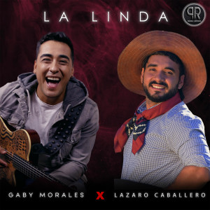 收聽Gaby Morales的La Linda歌詞歌曲