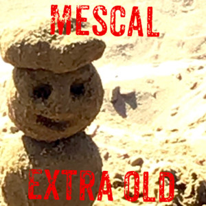 Listen to Extra Old song with lyrics from MESCAL
