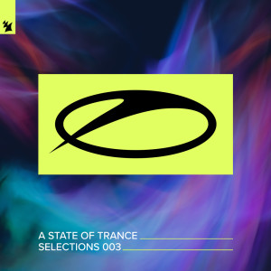 Album A State Of Trance - Selections 003 oleh Hamzeh