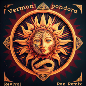 Pondora的专辑Revival (Raz Remix)