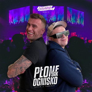 Album Płonę Jak Ognisko (Remix) [Explicit] from Tańcula