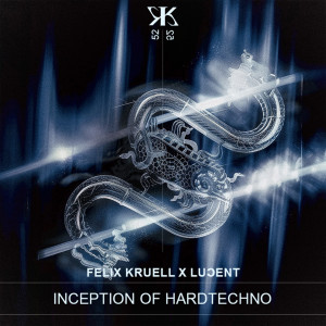 Album Inception Of Hardtechno oleh Lucent