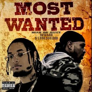 MOST WANTED (feat. Koru$) (Explicit)