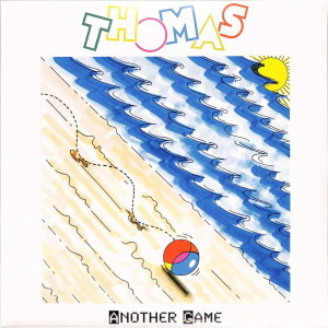 收听Thomas的Another Game (Extended 12")歌词歌曲
