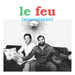 Kendji Girac的专辑Le feu (Acoustique)