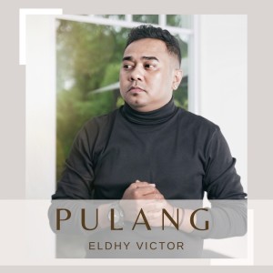 Album Pulang (Cover Version) from Eldhy Victor