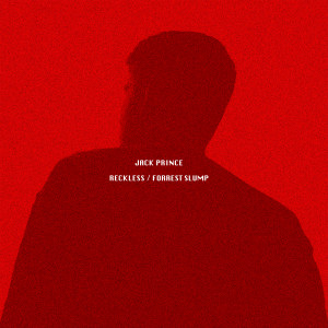Listen to Reckless song with lyrics from Jack Prince