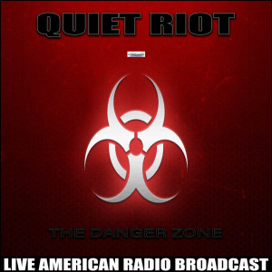 Dengarkan Love's A Bitch (Live) lagu dari Quiet Riot dengan lirik
