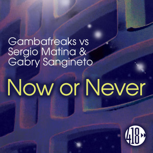 Sergio Matina的專輯Now or Never