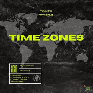 Moe Deezy的專輯Time Zones (feat. Moe Deezy, C. Valenta & Jus T)