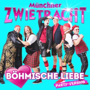 Album Böhmische Liebe (Party Version) from Münchner Zwietracht