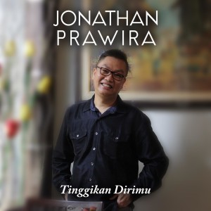 Album Tinggikan DiriMu from Jonathan Prawira