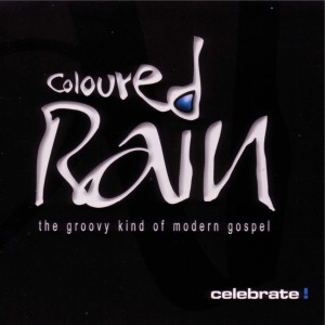 收听Coloured Rain的That What Friends Are For歌词歌曲