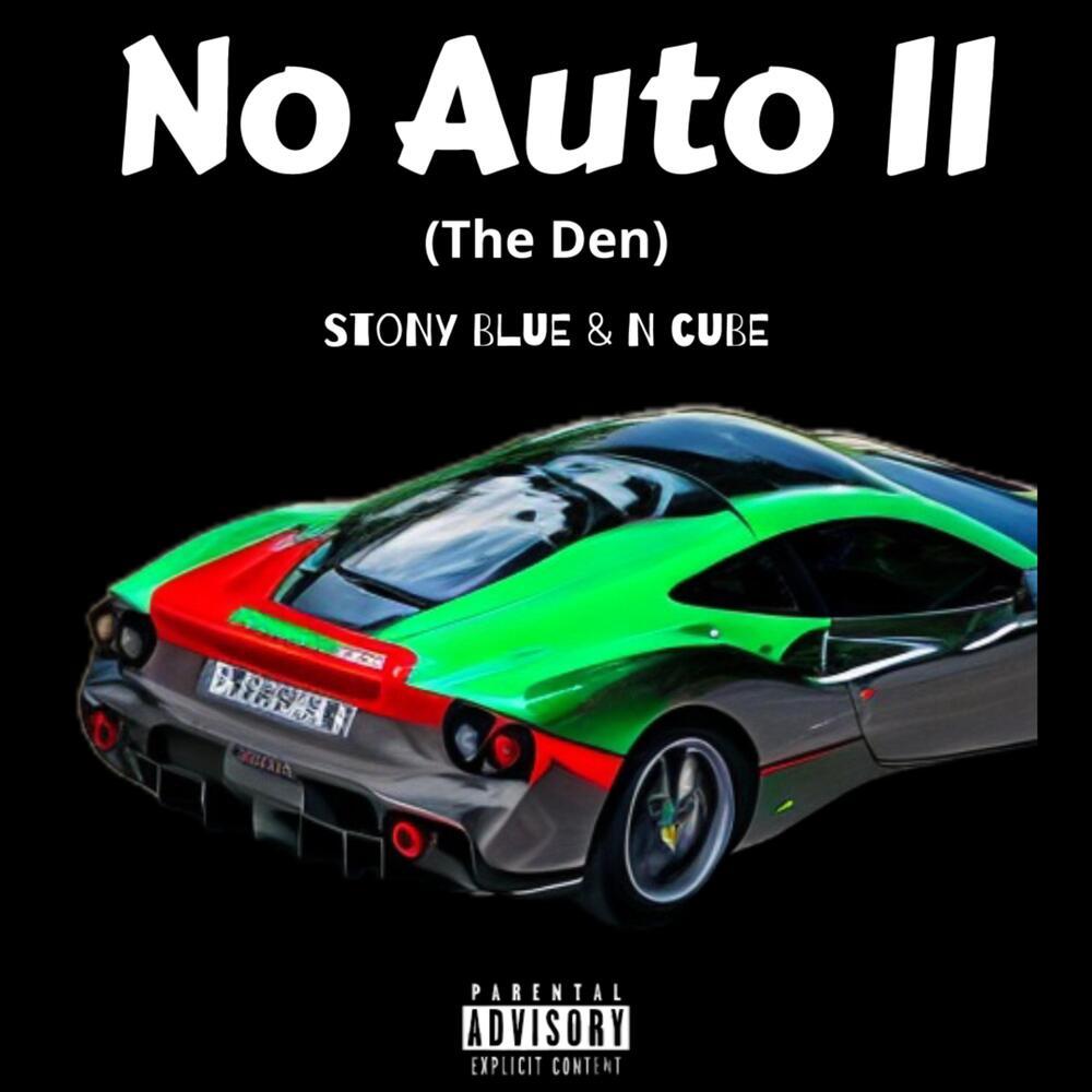 No Auto II (Explicit)