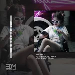 Dengarkan DJ PENJAGA HATI REMIX lagu dari DJ Amo dengan lirik