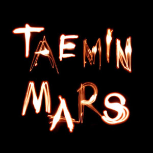 收聽TAEMIN的Mars歌詞歌曲