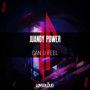 Album Can U Feel from Juandy Power