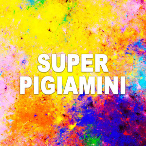 Album Super Pigiamini from Cartoon Land