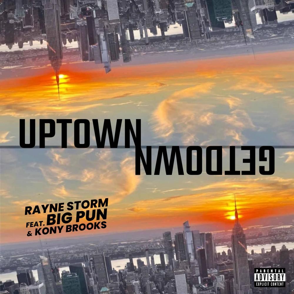 Uptown Getdown (feat. Big Pun & Kony Brooks) (Explicit)