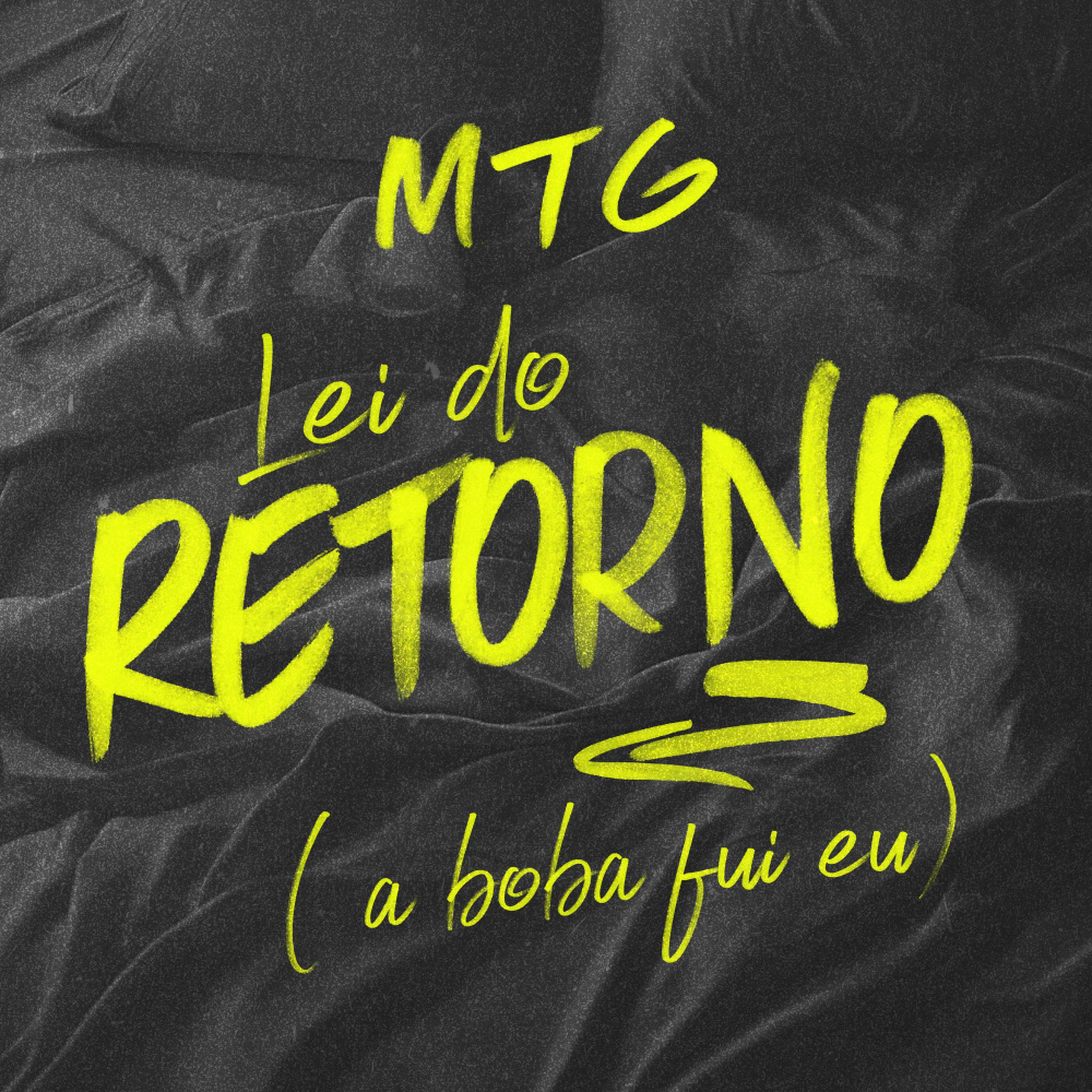 Lei do Retorno (A Boba Fui Eu) (Explicit)