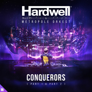 收听Hardwell的Conquerors (Full Version)歌词歌曲