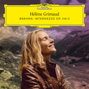 อัลบัม Brahms: 7 Fantasies, Op. 116: No. 2 in A Minor. Intermezzo ศิลปิน Hélène Grimaud