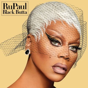 RuPaul的专辑Black Butta (Explicit)