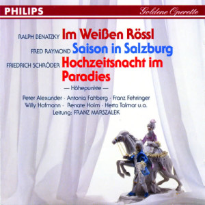 Antonia Fahberg的專輯Im Weißen Rössl - Saison in Salzburg - Hochzeitsnacht im Paradies