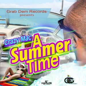 收聽Crazy Mac的A Summer Time歌詞歌曲