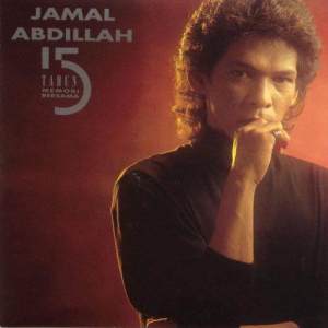 อัลบัม 15 Tahun Memori Bersama Jamal Abdillah ศิลปิน Jamal Abdillah