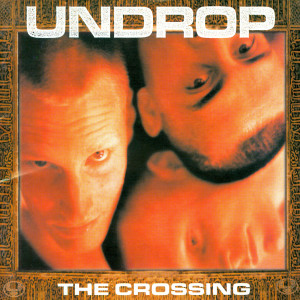 Undrop的專輯The Crossing