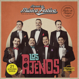 Los Ajenos的专辑Manual De Música Festiva (Explicit)